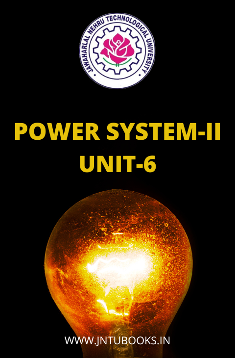POWER SYSTEM-II(UNIT-6)